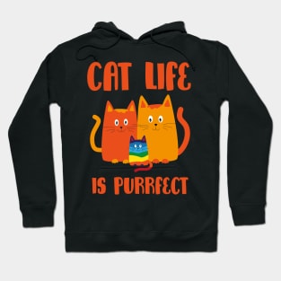 Cat Life Is Purrfect Hoodie